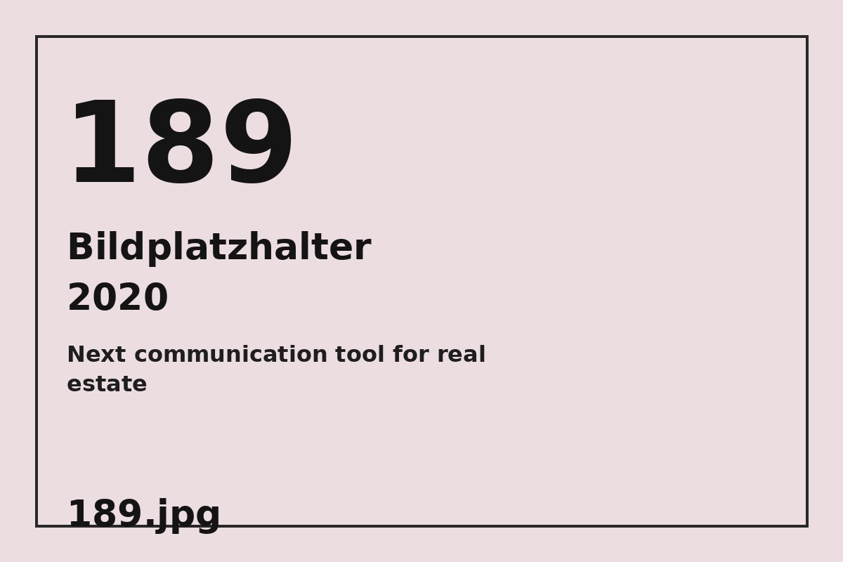 Bildplatzhalter 189.jpg für Next communication tool for real estate